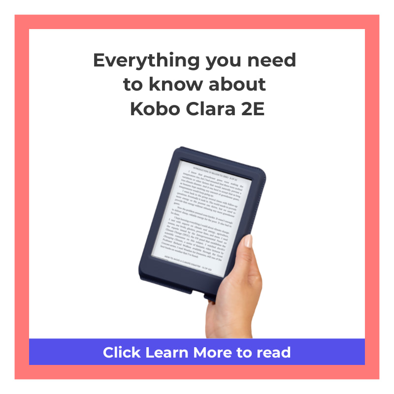 Kobo Clara 2E e-reader is waterproof and made from recycled plastic
