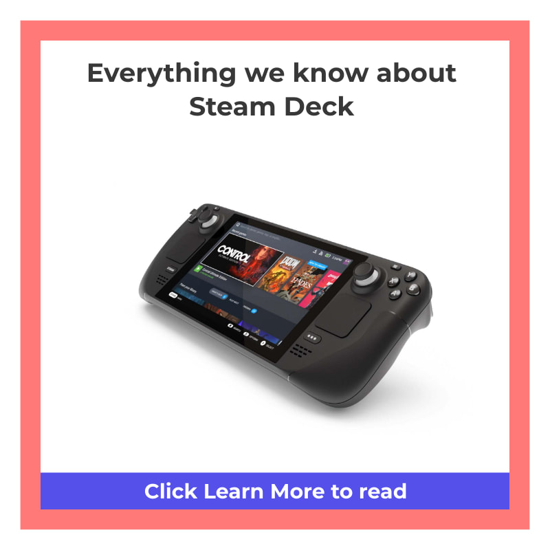 Valve's Steam Deck: Everything you ever wanted to know