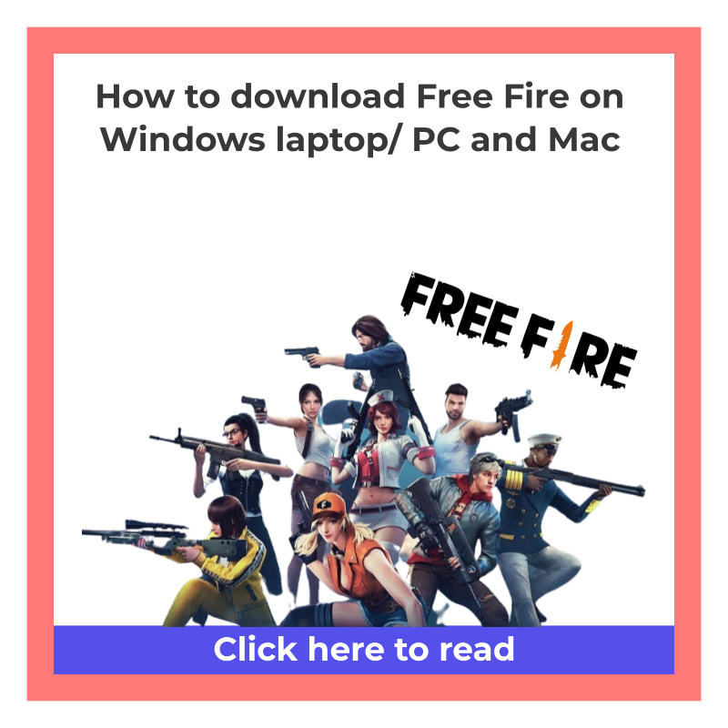 Free Fire Download For PC: How To Download Free Fire On PC, Laptop